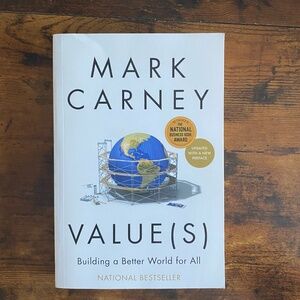 Values: Building a Better World for All by Mark Carney paperback book